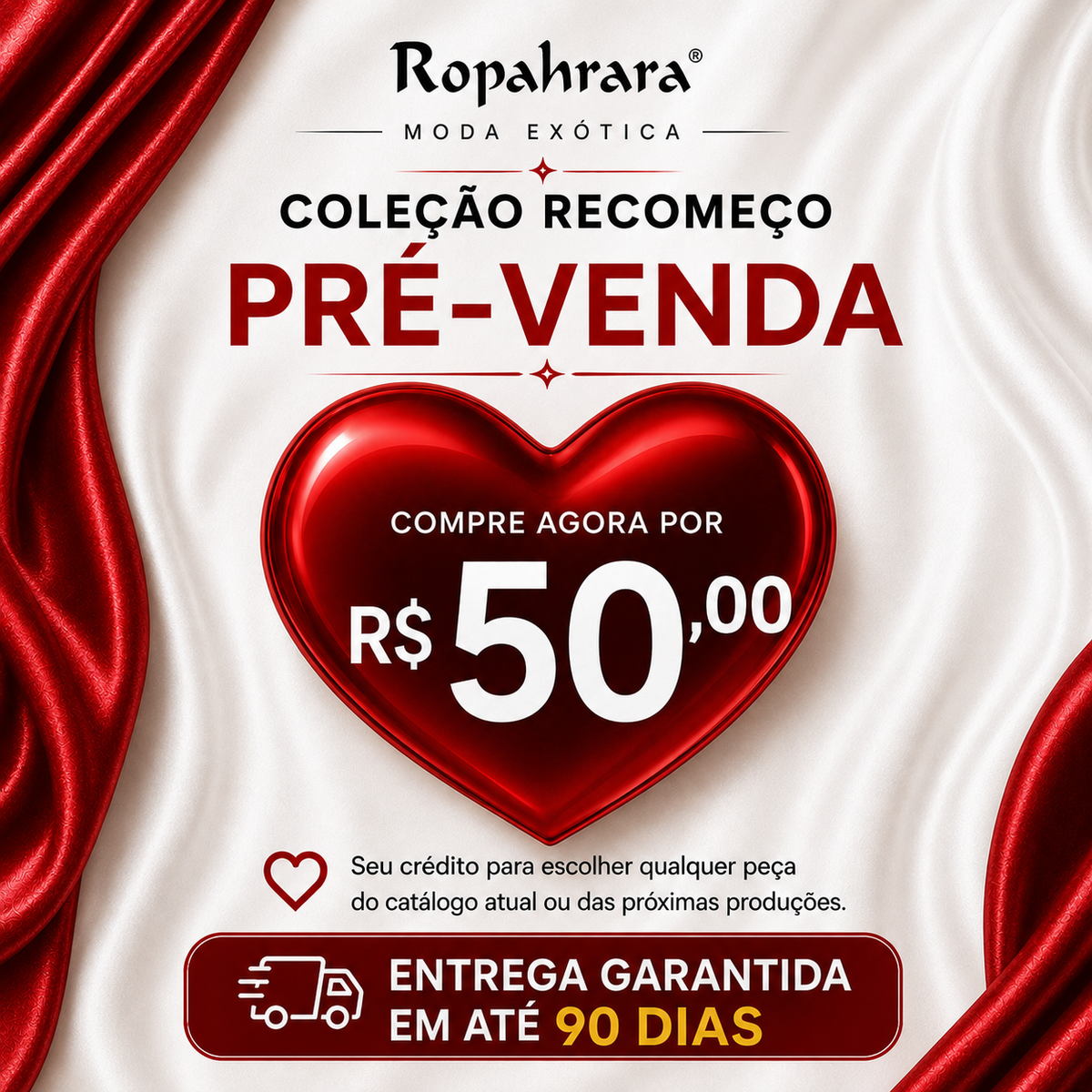 Coleção Recomeço Pré-Venda Garantida Ropahrara